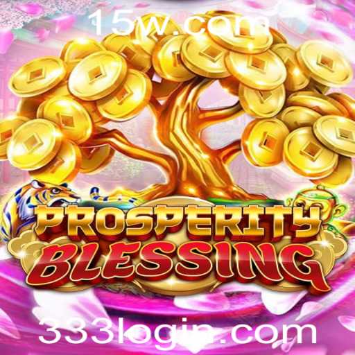 ProsperityBlessing: Uma Nova Era de Jogos Estratégicos com a Chave Mágica 333